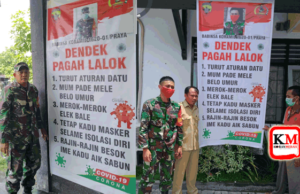Koramil Praya Sebar Peringatan Covid 19: ‘Dendek Pagah Lalok’