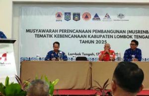 Lombok Tengah Gelar Musrenbang Tematik Kebencanaan 2025, Wabup Nursiah Sebut Kolaborasi adalah Kunci