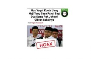 Cek Fakta: Hoaks Judul Artikel Yaqut Cholil Qoumas Membagi Dua Uang Kuota Haji yang Dia Pakai dengan Mantan Presiden Jokowi
